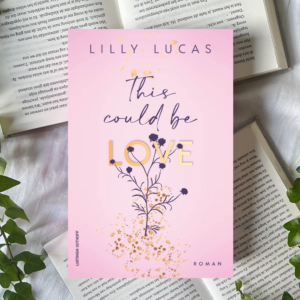 This could be love - Lill Lucas